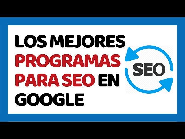 Las 5 Mejores Herramientas SEO