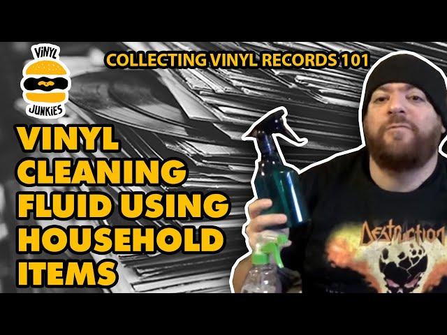 Make Vinyl Cleaning Fluid Using Household Items  | Vinyl Records 101