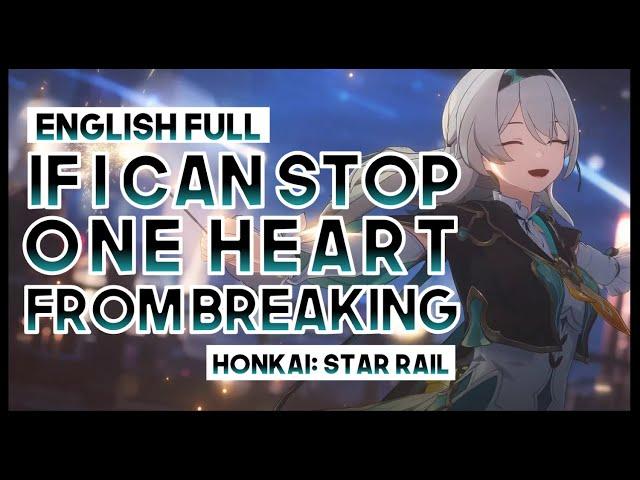 【mew】 "If I Can Stop One Heart From Breaking" Firefly║ Honkai: Star Rail OST ║ ENGLISH Cover