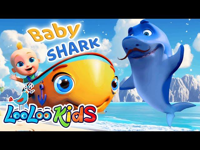 Baby Shark Doo Doo Doo | Fun Songs For Preschool | Kids Can't Stop Watching! | LooLoo Kids