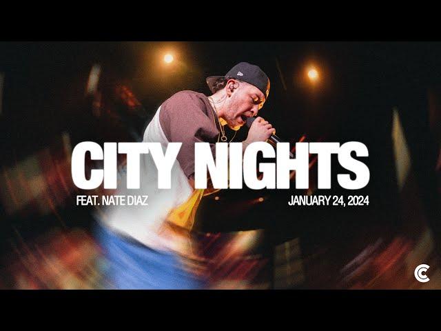 City Nights with Nate Diaz | January 24, 2024