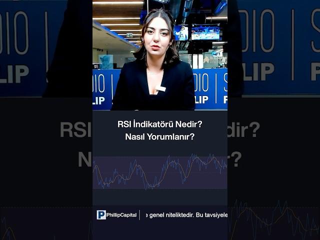 RSI İndikatörü Nedir? Nasıl Yorumlanır?