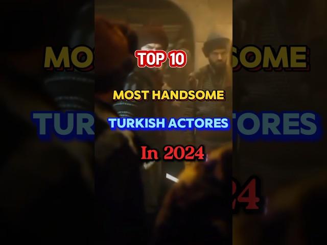 Top 10 MostHandsomeTurkish ActoresIn2024 #KaremBursin #BarisArduc#CagatayUlusoy #EnginAltanDuzyatan