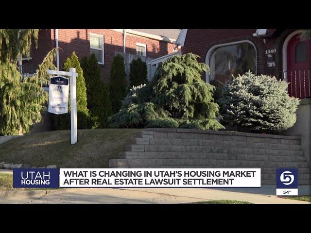 What’s changing in Utah’s housing market after real estate lawsuit settlement