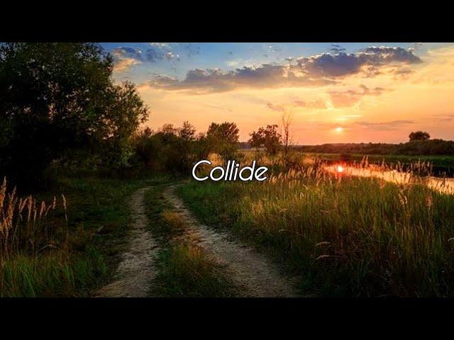 collide (speed up+reverb) Tiktok Version