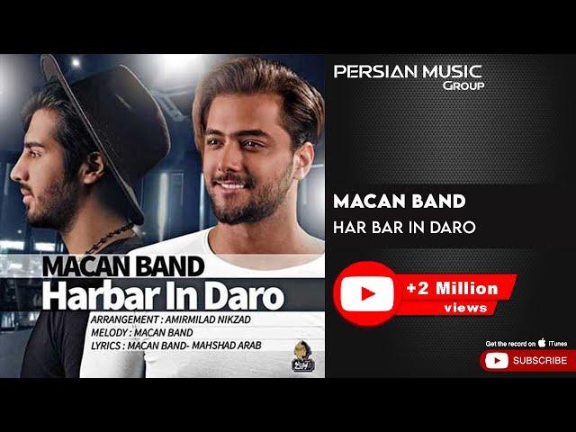 MACAN Band - Har Bar In Daro ( ماکان بند - هر بار این درو )