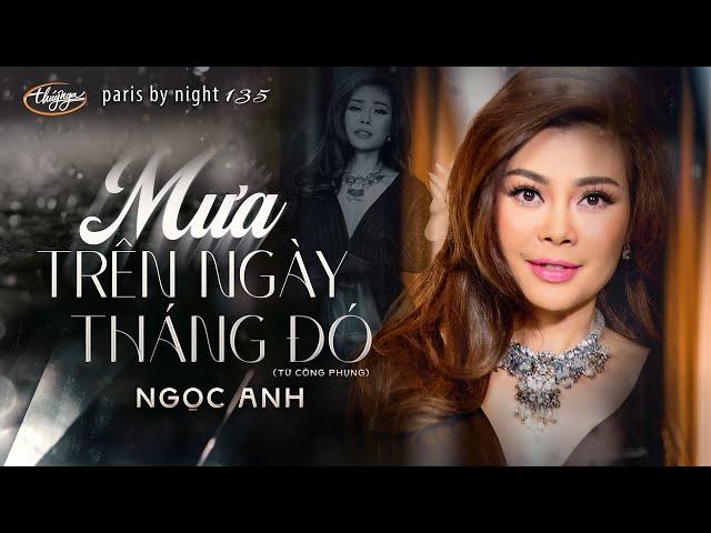 PBN135 | Ngọc Anh - Mưa Trên Ngày Tháng Đó