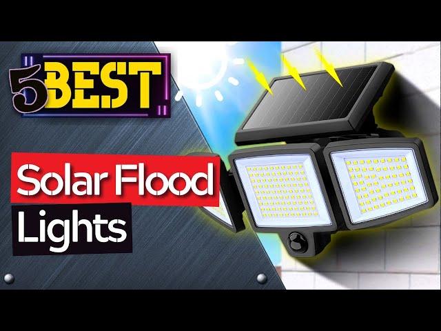 5 Most EFFICIENT Solar Flood Lights | 2024 Round Up