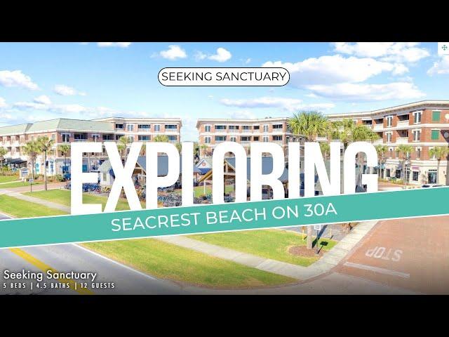 Welcome to Seacrest Beach 30A! - Town Center Walkthrough - Between Alys and Rosemary 30A Florida