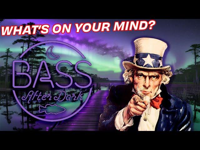 After Dark Special: What's on your mind? (pt. 2 - ft. You!)