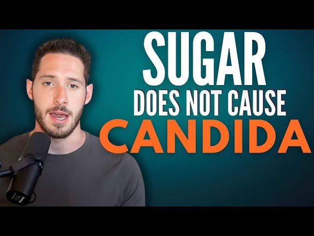 Why You Shouldn't Restrict Sugar to Heal Candida Overgrowths