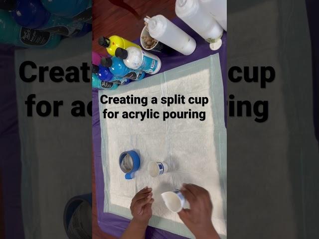 Creating a split cup for an acrylic pour.  #acrylicpaintpouring #fluidart