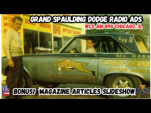 From the Archives! Mr. Norm Grand Spaulding Dodge WLS AM 890 Radio Ads! #radio