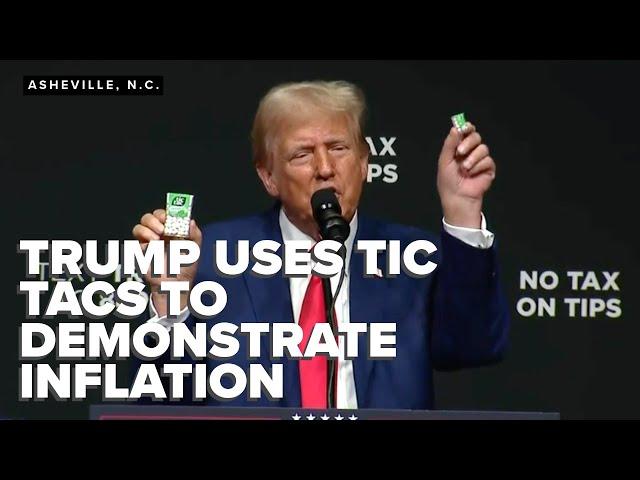 Former President Trump used Tic Tacs to demonstrate inflation