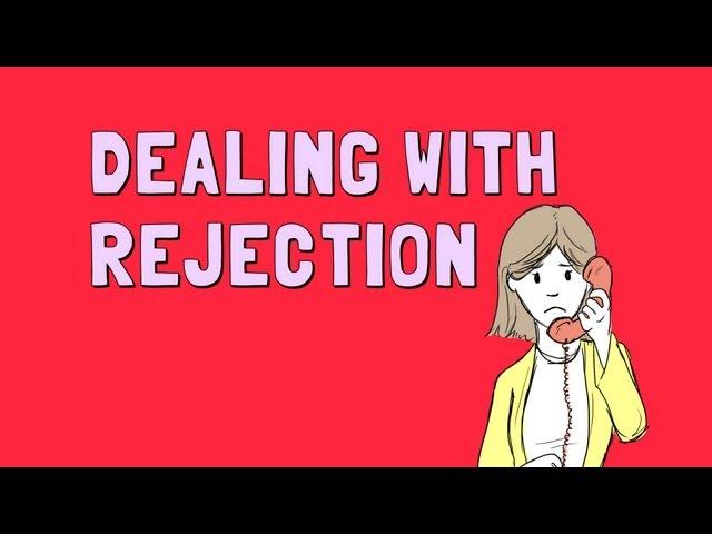 Dealing With Rejection