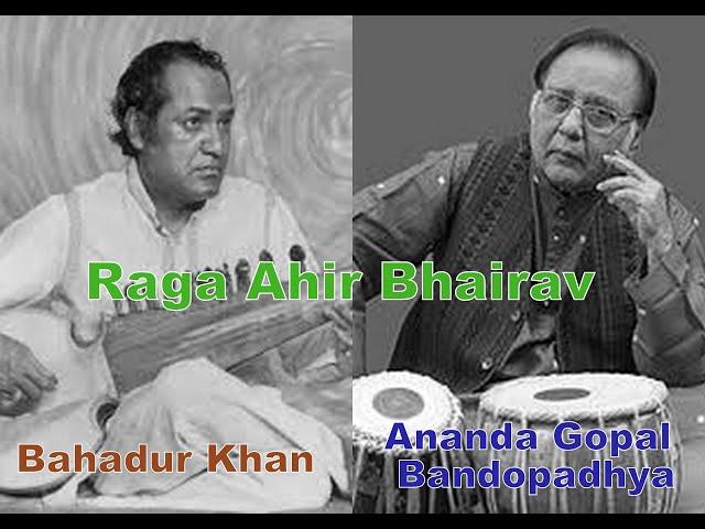 Raga Ahir Bhairav - Bahadur Khan