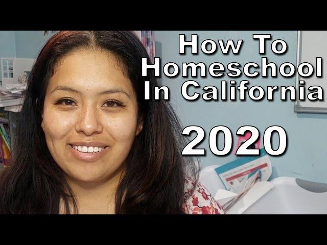 How To Homeschool in California 2020 (Explained)