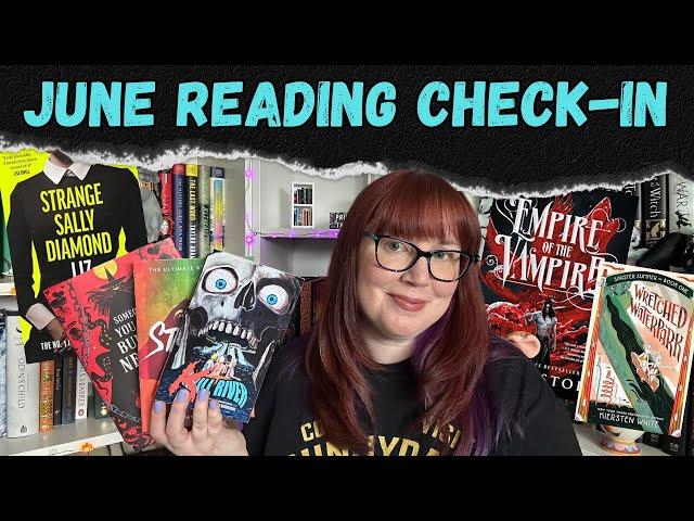 Mid June Reading Check-in