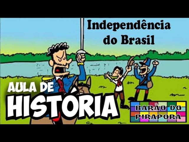 Aula de História: Independência do Brasil