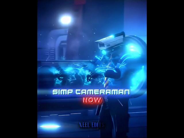 Simp Cameraman Then VS Now  || Skibidi Toilet 79 #shorts #skibidiedit #skibiditoilet #fypシ #edit