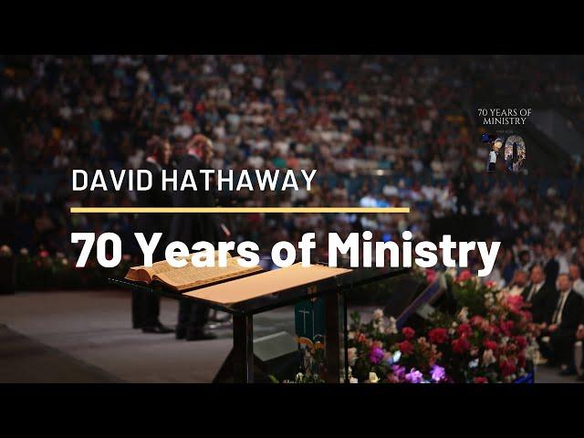 David Hathaway: 70 Years in Ministry 1950-2020