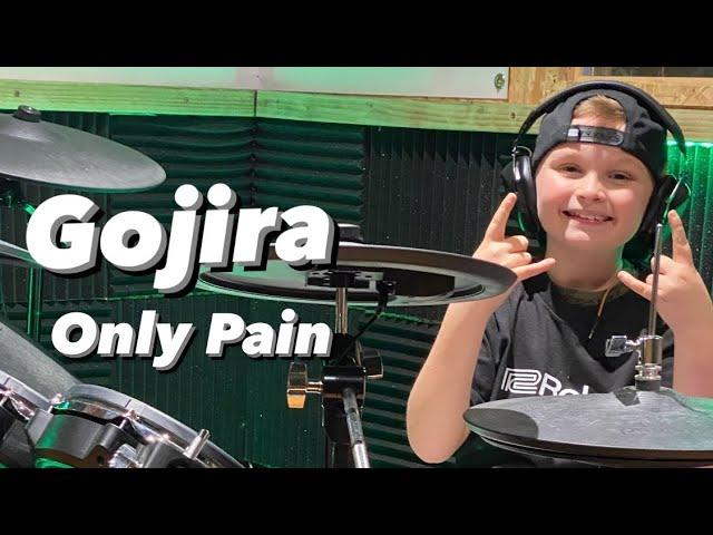 Gojira - Only Pain - Drum Cover! Age 9.