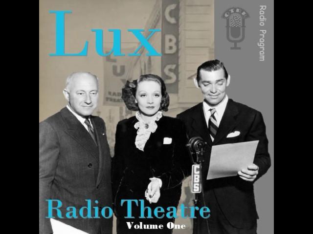 Lux Radio Theatre - Strangers on a Train