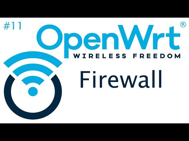 [TUT] OpenWrt - Firewall konfigurieren [4K | DE]