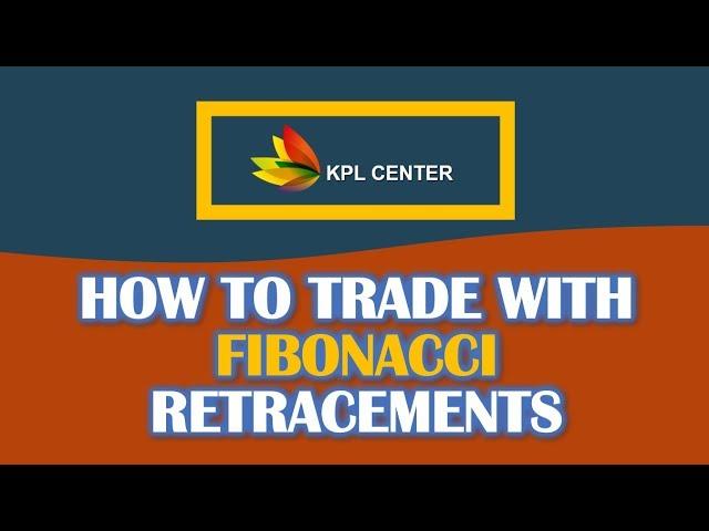 HOW TO TRADE FIBONACCI RETRACEMENTS | TAMIL | #KPLCENTER | GK