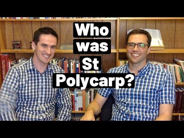 Who was Saint Polycarp?