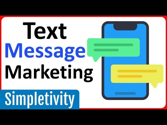 How to Start Texting Your Customers with SMS Marketing