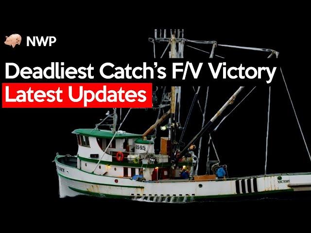 What happened to F/V Victory? Latest Updates