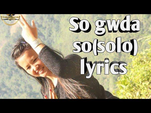 So gwda so (solo) lyrics /Dawe Production