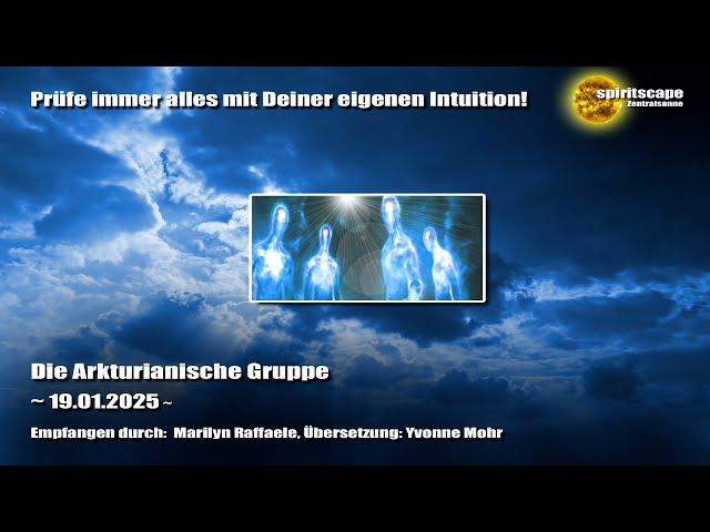 Die Arkturianische Gruppe - 19.01.2025