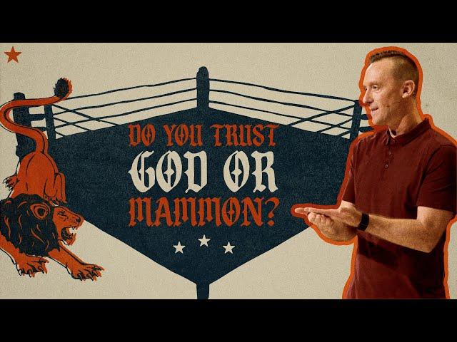 Do You Trust God Or Mammon? | The Rival | Ashley Wooldridge