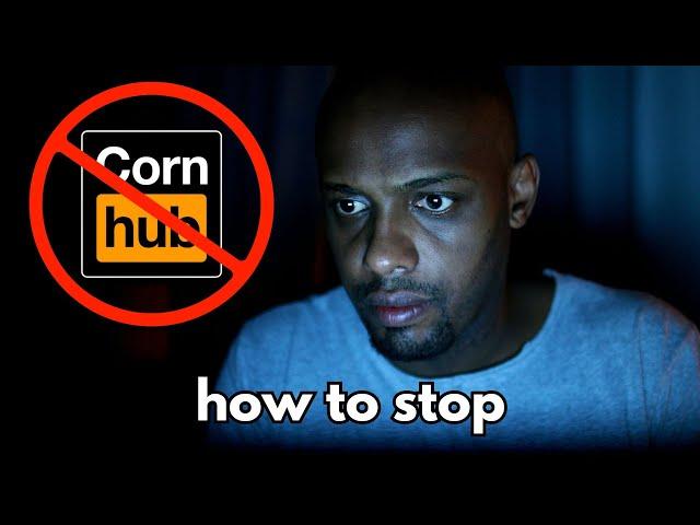 How to quit p*rn (step by step guide)