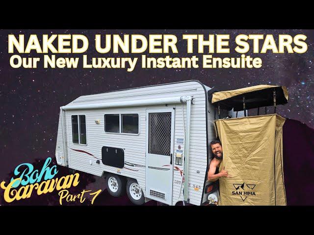 Our New Ensuite Awning = HOT Showers ANYTIME, ANYWHERE!