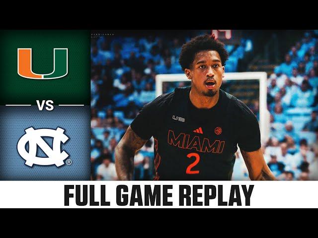 Miami vs. North Carolina Full Game Replay | 2024-25 ACC Men's Basketball