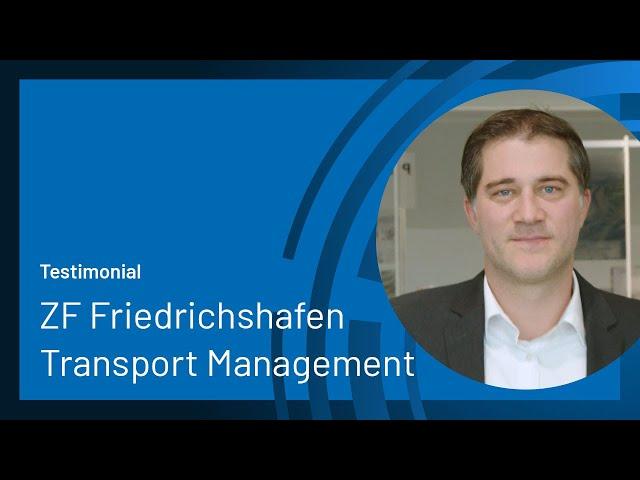 What ZF Friedrichshafen says about Transport Management