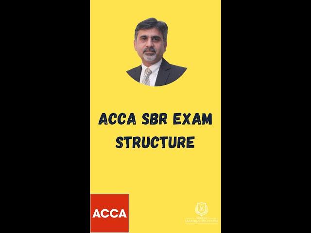 ACCA SBR EXAM structure #acca #sbr #exam #accasbr