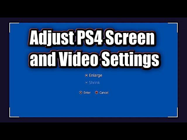 Adjust PS4 Screen Size and Video Settings | (PS4 Menu Tricks & Tips)