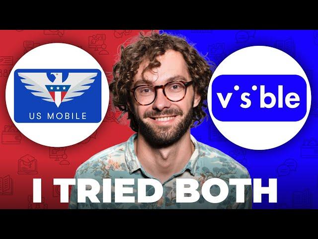 US Mobile vs Visible   Which is Better Today