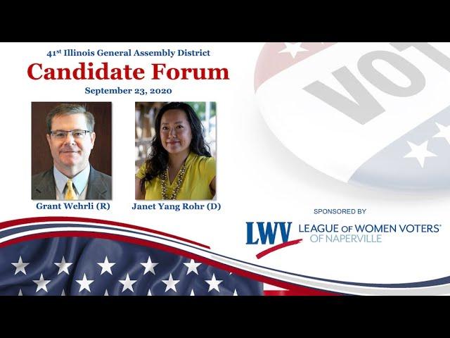 41st District Illinois General Assembly Candidate Forum - 9/23/20