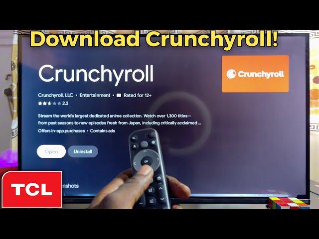 TCL Smart TV: How to Install Crunchyroll