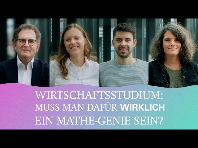 Wirtschaftsstudium: Muss man dafür wirklich ein Mathe-Genie sein?