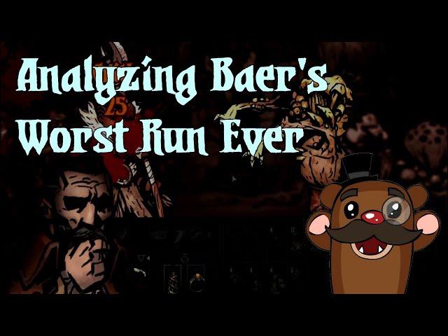 Reviewing BaerTaffy's Worst Run Ever - Darkest Dungeon