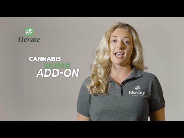 Cannabis Nurse Consultation Add On With Elevate Holistics