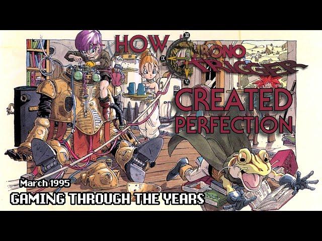 Chrono Trigger Will Never Be Surpassed | Gaming Through the Years