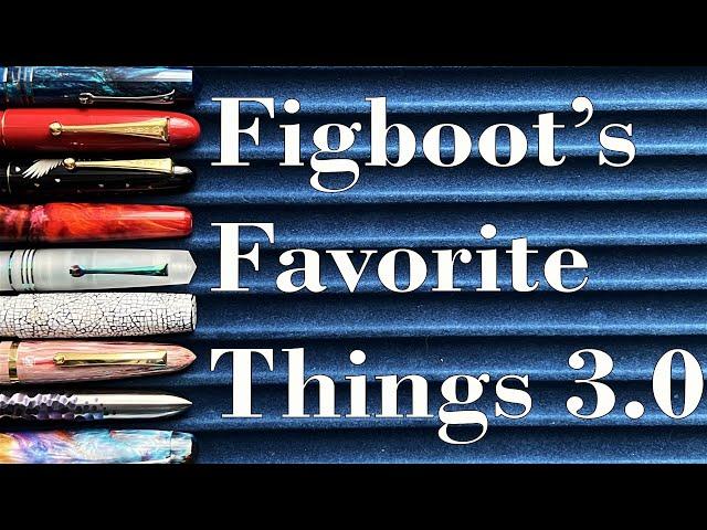 Figboot's Favorite Things 2022