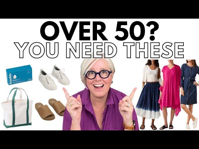 OVER 50? 10 Summer Essentials You Can't Live Without!